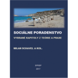 Sociálne poradenstvo. Vybrané kapitoly z teórie a praxe