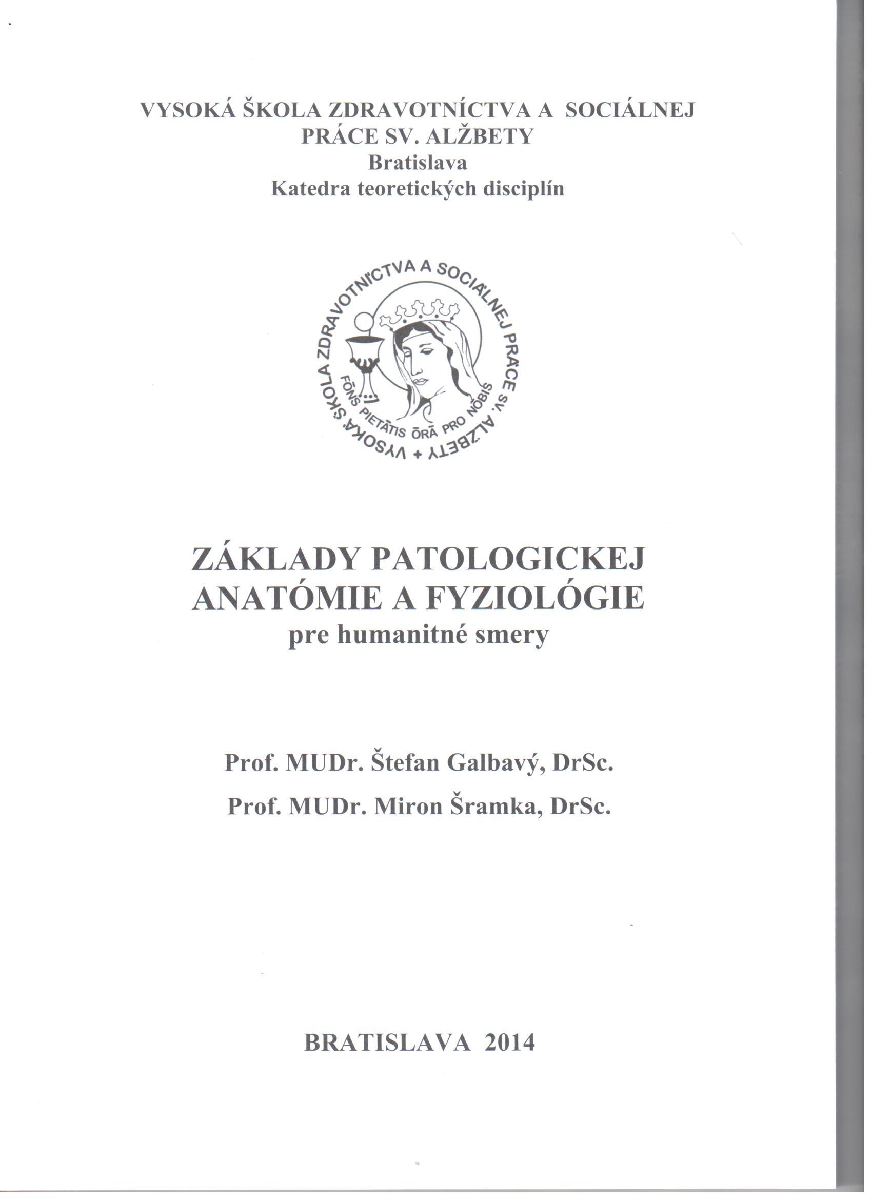 Základy patologickej anatómie a fyziológie pre humanitné smery