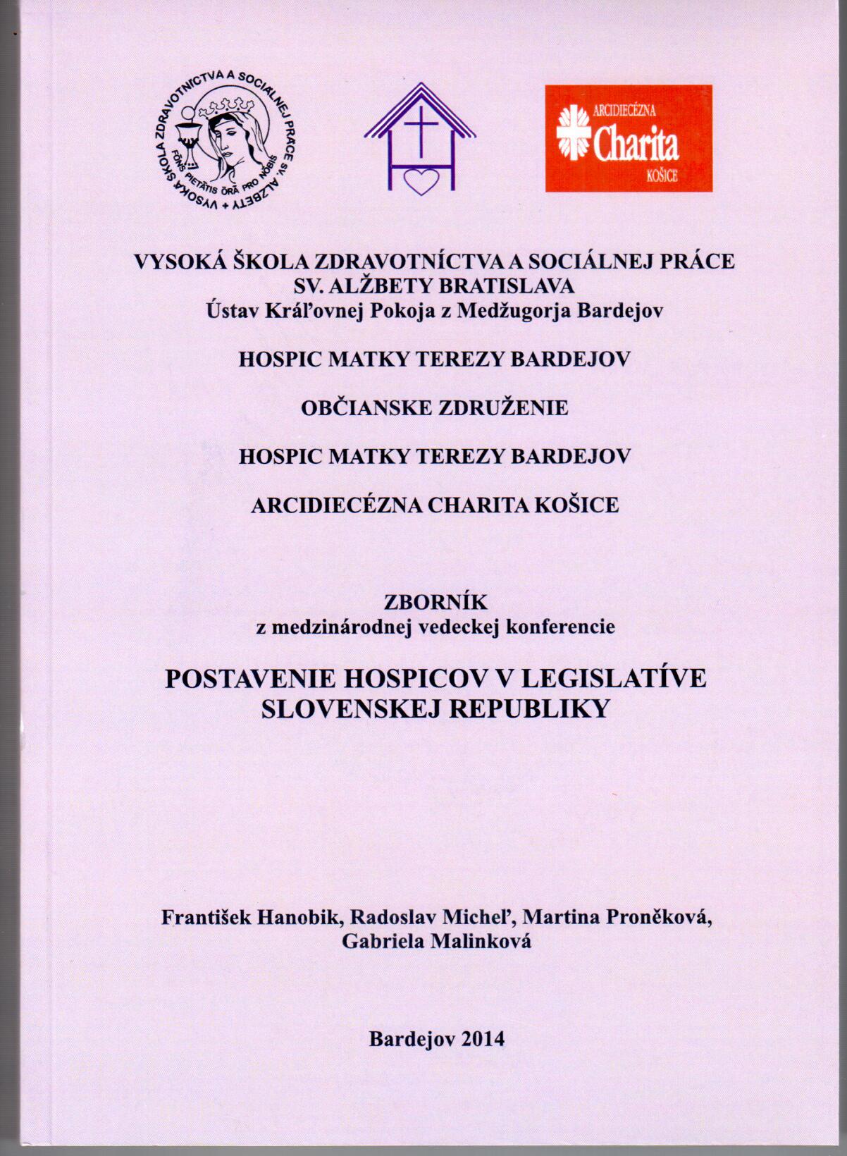 Postavenie hospicov v legislatíve Slovenskej republiky