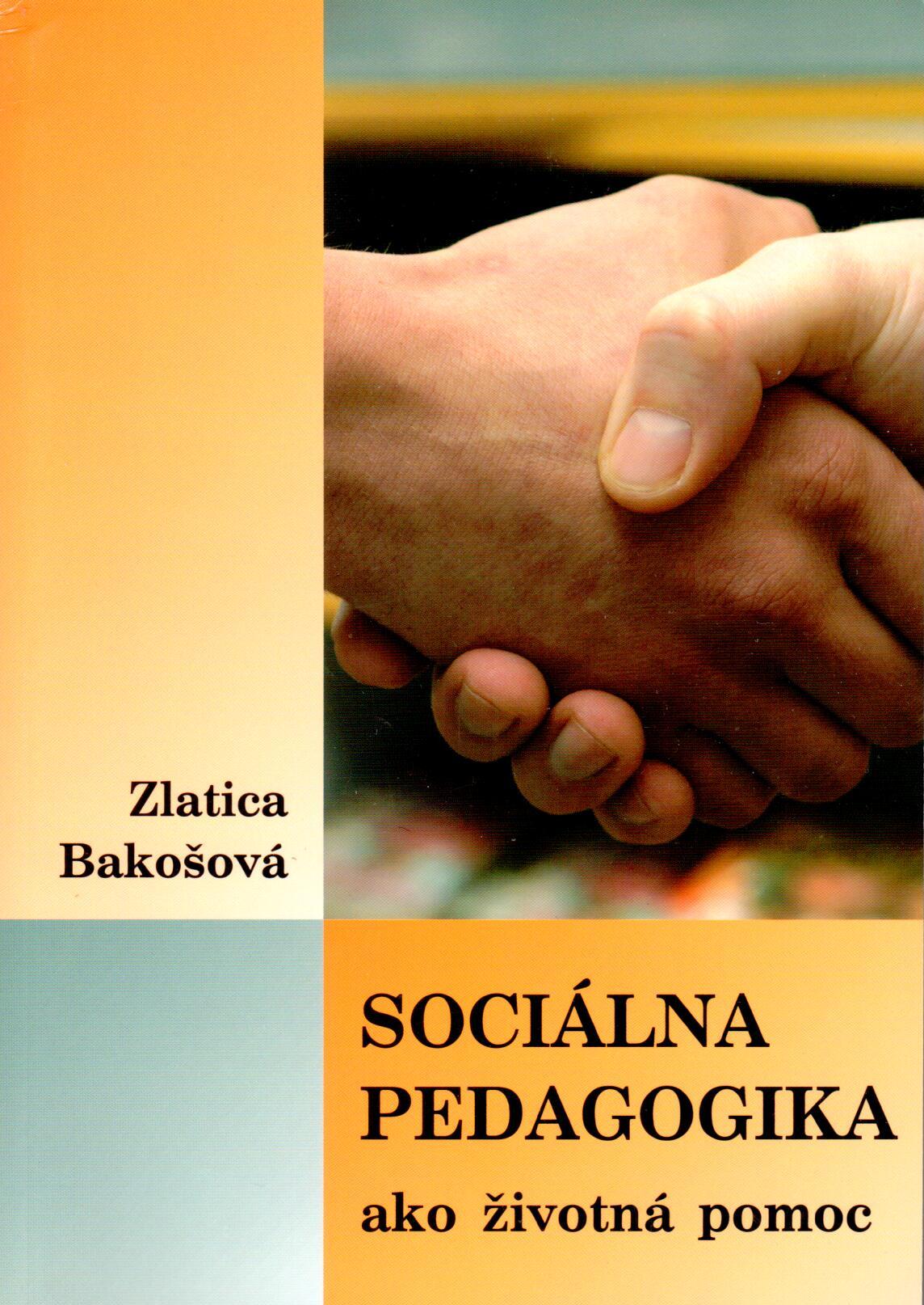 Sociálna pedagogika ako životná pomoc