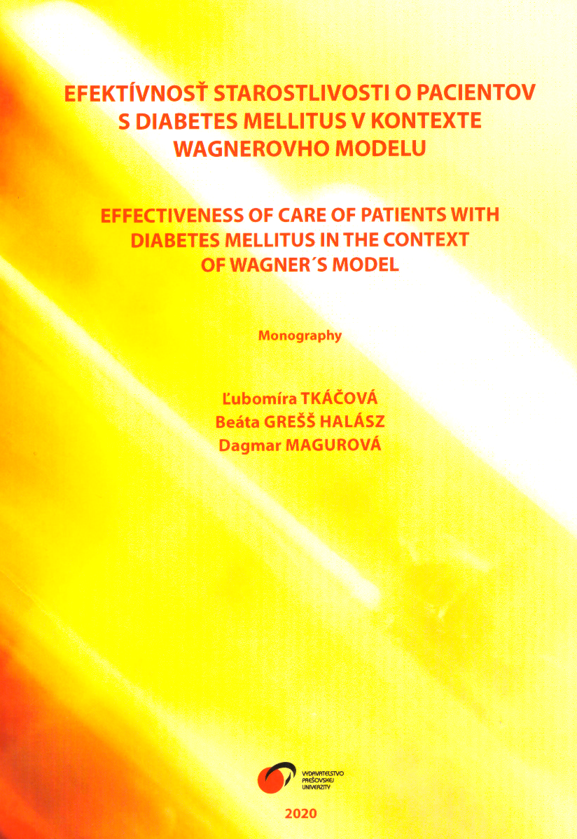 Efektívnosť starosltivosti o pacienta s diabetes mellitus v kontexte Wagnerovho 