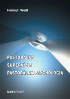 Pastorálka – Supervízia – Pastorálna psychológia