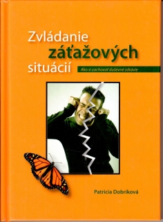 Zvládanie záťažových situácií