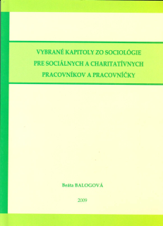 Vybrané kapitoly zo sociológie pre sociálnych a charitatívnych pracovníkov