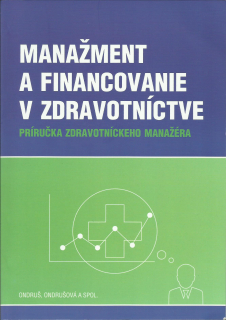 Manažment a financovanie v zdravotníctve