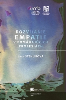 Rozvíjanie empatie v pomáhajúcich profesiách