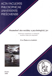 Osamelosť ako sociálny a psychologický jav