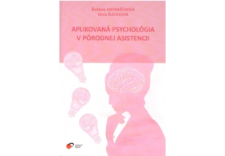 Aplikovaná psychológia v pôrodnej asistencii