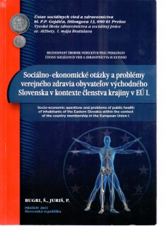 Sociálno-ekonomické otázky a problémy verejného zdravia obyvateľov východného 