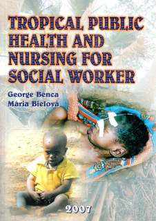 Tropical public health and nursing for social worker
