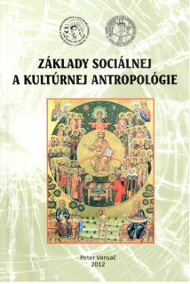 Základy sociálnej a kultúrnej antropológie